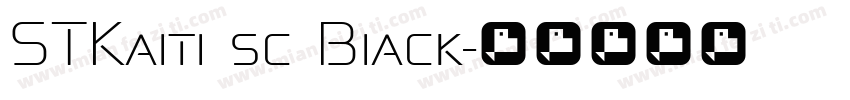STKaiti sc Biack字体转换